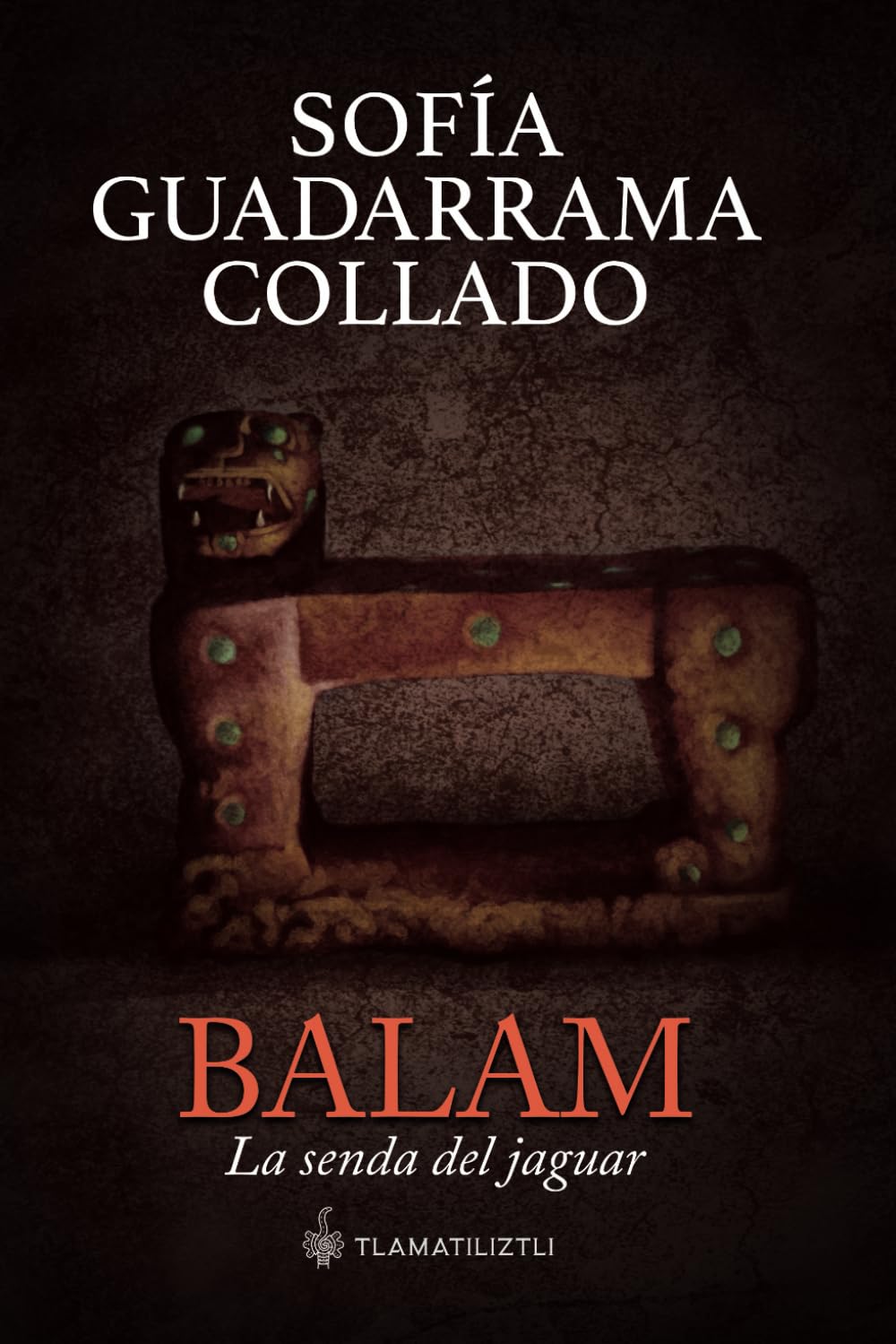 Balam, la senda del jaguar (Spanish Edition)