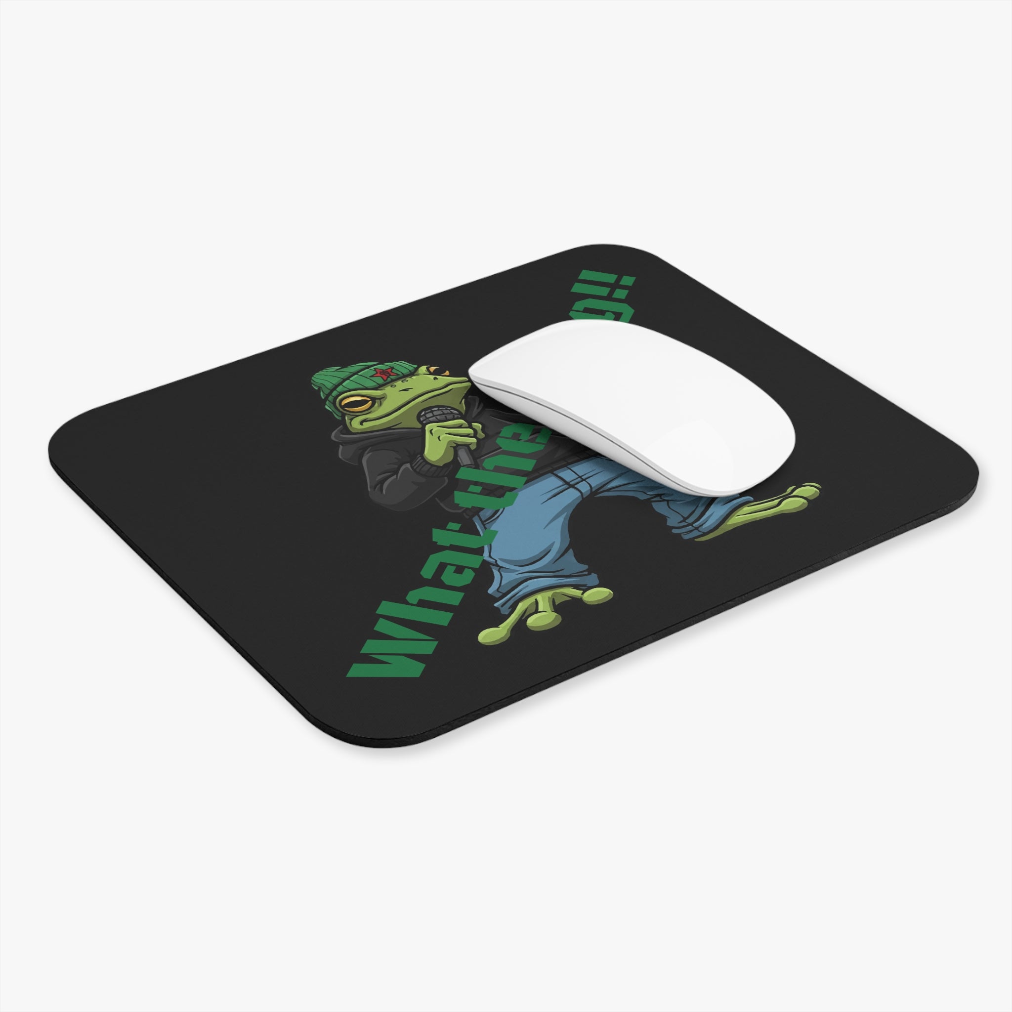 What the Frog!! Cool Frog Streetwear Mouse Pad — Funny Gaming/Desk Accessory