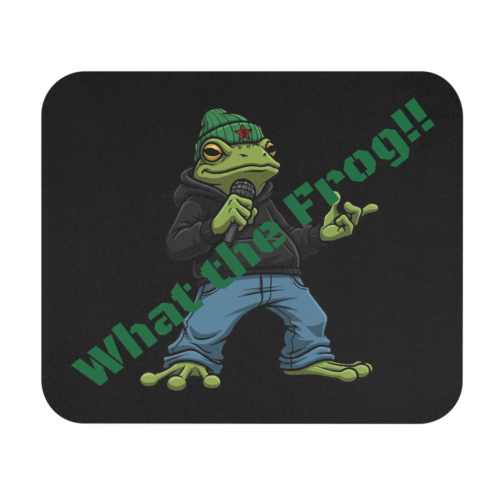What the Frog!! Cool Frog Streetwear Mouse Pad — Funny Gaming/Desk Accessory
